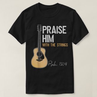 Camiseta de Adoração ao Violão Louve-O Salmo 150:4