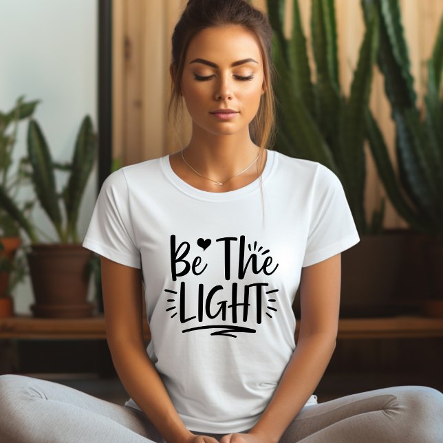 Camiseta de Afirmação Ser a Luz (Criador carregado)