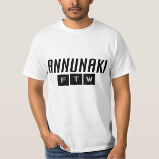 Camiseta de Annunaki FTW