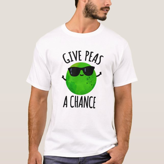 Camiseta Dê Ao Peas Uma Oportunidade Positiva De Pea Pun (Frente)