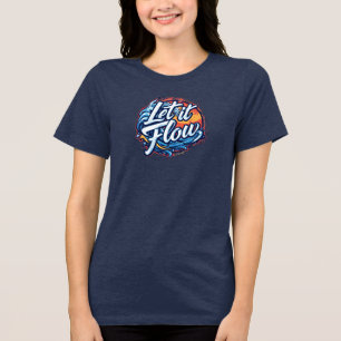 Camiseta de Arte de Onda Tipográfica Let It Flow
