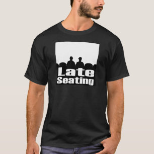 Camiseta de Assento Tardio