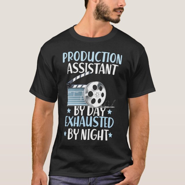 Camiseta de Assistente de Produção PA Exhausted By (Frente)
