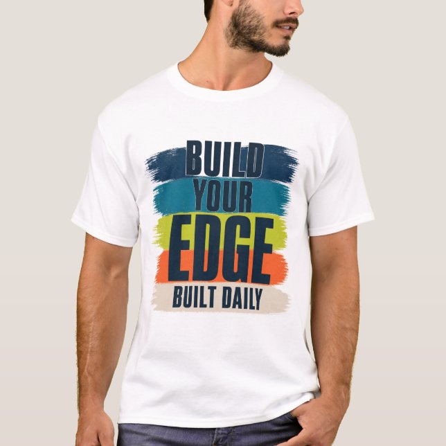 Camiseta de Autoaprimoramento Construa Sua Borda (Frente)