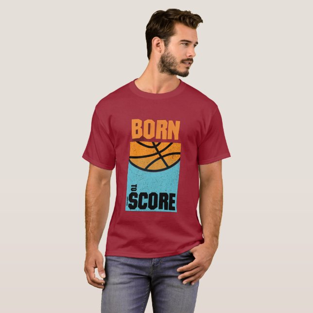 Camiseta de Basquete Born to Score (Frente Completa)
