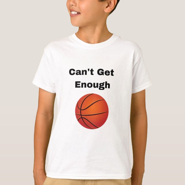 Camiseta de basquete Can't Get Enough (Frente)
