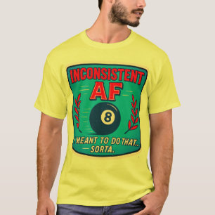 Camiseta de bilhar inconsistente pra caramba