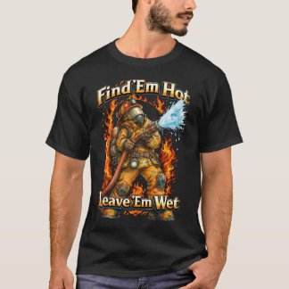 Camiseta de Bombeiro 'Find 'Em Hot'