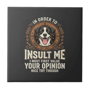 Camiseta de Cachorro Opinião Divertida Insulto