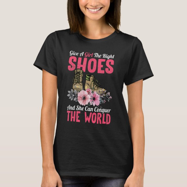 Camiseta Dê Calçados Certos E Ela Conquistará (Frente)
