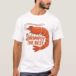 Camiseta de Camarão Fofa Simplesmente a Melhor