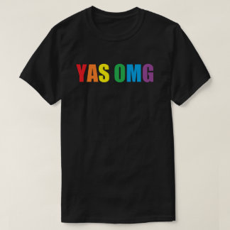 Camiseta De "camisa YAS OMG"