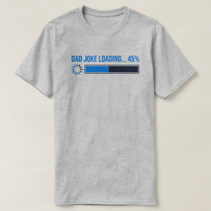 Camiseta de Carregamento de Piada de Pai - Present