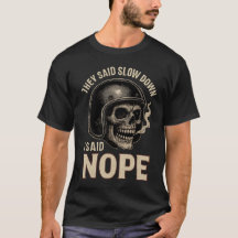 Camiseta de Caveira de Motociclista Engraçado Slow