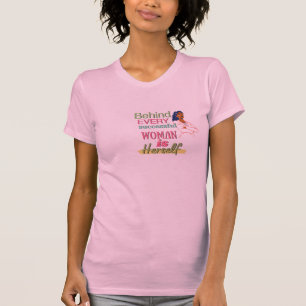 Camiseta de citação feminina - "Por trás de todo s