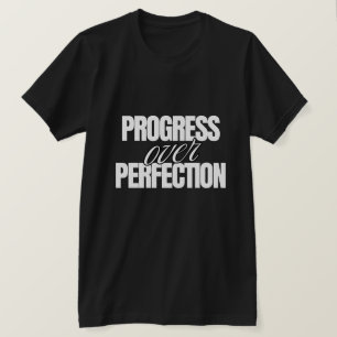 Camiseta de Citação Motivacional Progresso Sobre P