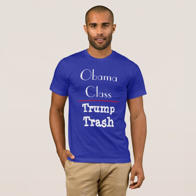 Camiseta De "classe Obama - lixo do trunfo " (Frente Completa)