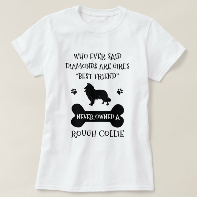 Camiseta de Collie Rough Best Friend (Frente do Design)