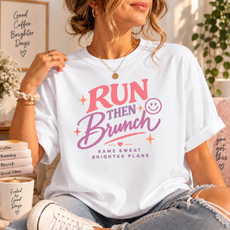 Camiseta de corrida Run Then Brunch