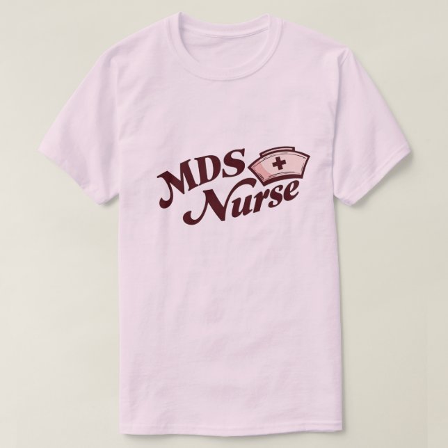 Camiseta de Enfermeira MDS | Presente Perfeito par (Frente do Design)