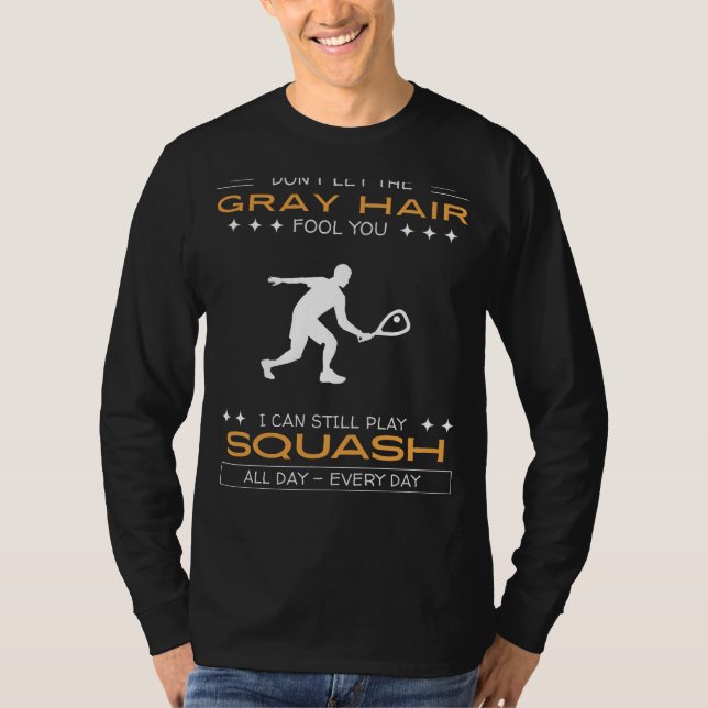 Camiseta de Enthusasta de Squash - Cabelo Grisalho (Frente)