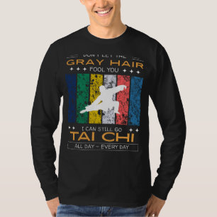 Camiseta de Entusiasta de Tai Chi - Cabelo Grisalh