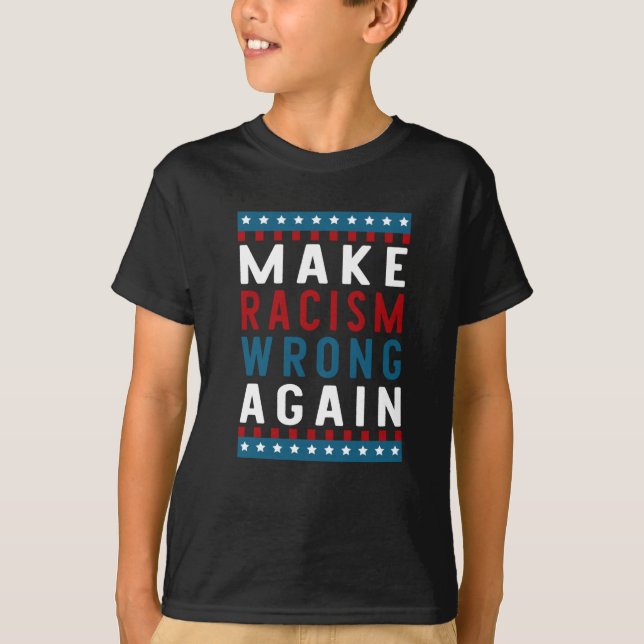 Camiseta De Errar O Racismo Novamente (Frente)