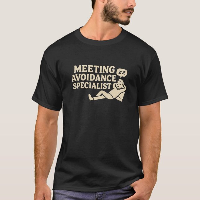 Camiseta de Especialista em Evitar Reuniões (Frente)