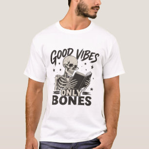 Camiseta de Esqueleto com Apenas Boas Vibrações