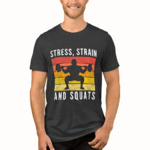 Camiseta de Estresse, Deformação e Agachamentos, E