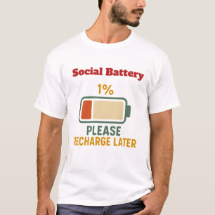 Camiseta de frase engraçada Bateria Social 1 Porce