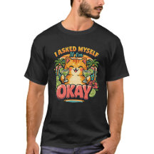 Camiseta de Gato Engraçado | Eu Me Perguntei Se Es