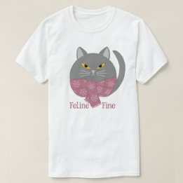 Camiseta de gato "Feline Fine"
