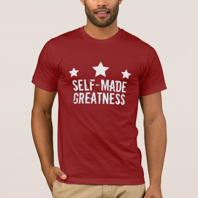 Camiseta de grandeza autofabricada (Frente)