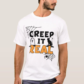 Camiseta de Halloween "Creep It Real"