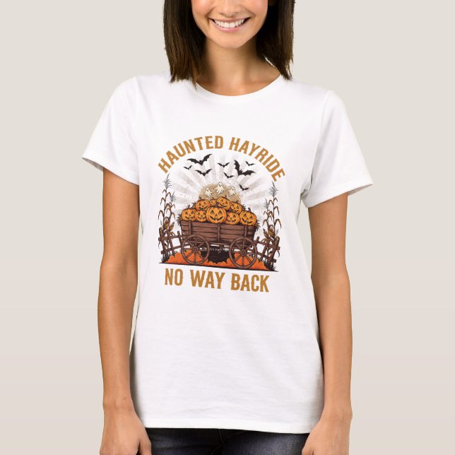 Camiseta de Halloween Haunted Hayride No Way Back (Frente)