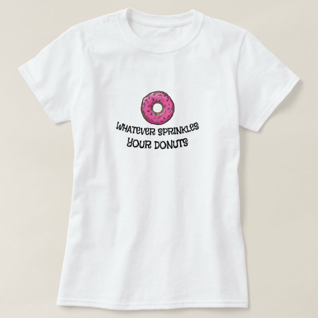 Camiseta de Humor de Donut Sarcástico (Frente do Design)