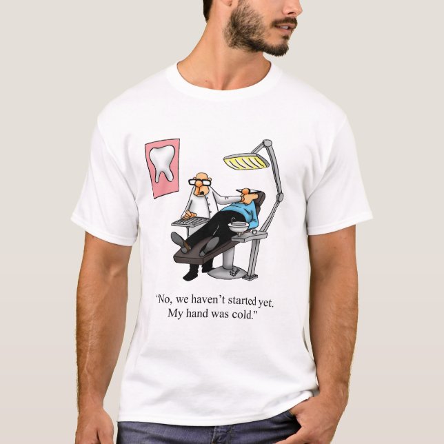 Camiseta de Humor Engraçado Dentista (Frente)