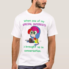 Camiseta de interesses especiais