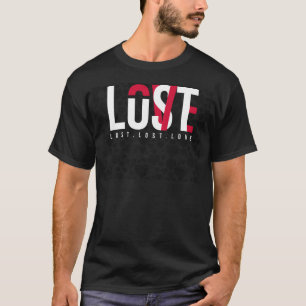 Camiseta de luxúria, perda e amor
