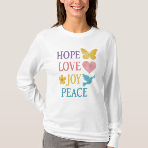 Camiseta de Manga Longa Hope Love Joy Peace – Pres