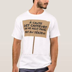 Camiseta de Manifestante Pacífico À Cause des Cass