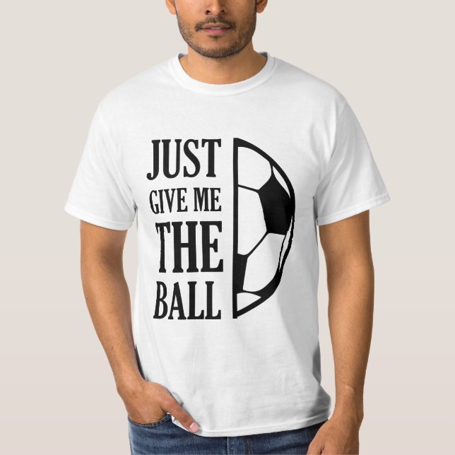 Camiseta Dê-me a Bola (Frente)