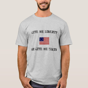Camiseta Dê-me a liberdade…