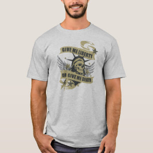 Camiseta Dê-me a liberdade ou dê-me a morte