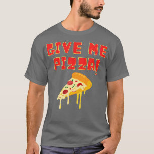 Camiseta Dê-me Design de pizza
