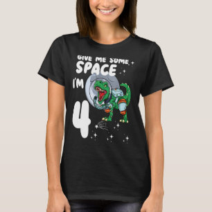 Camiseta Dê-me espaço Im 4 dinossauro astronauta 4º bir