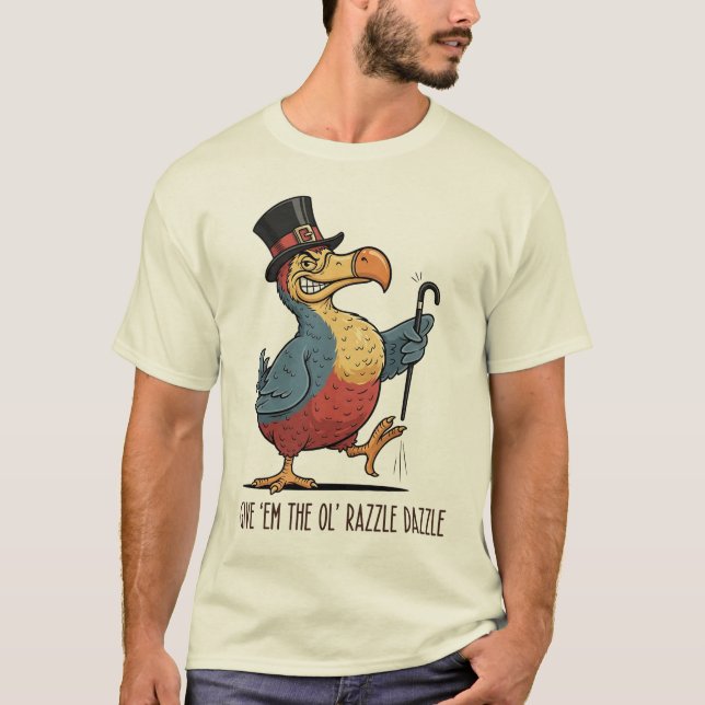 Camiseta Dê-me o Ol Razzle Dazzle (Frente)