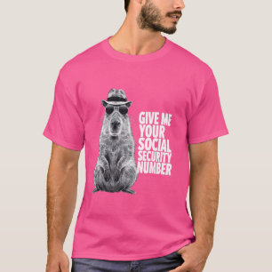 Camiseta Dê-Me Seu Número De Segurança Social