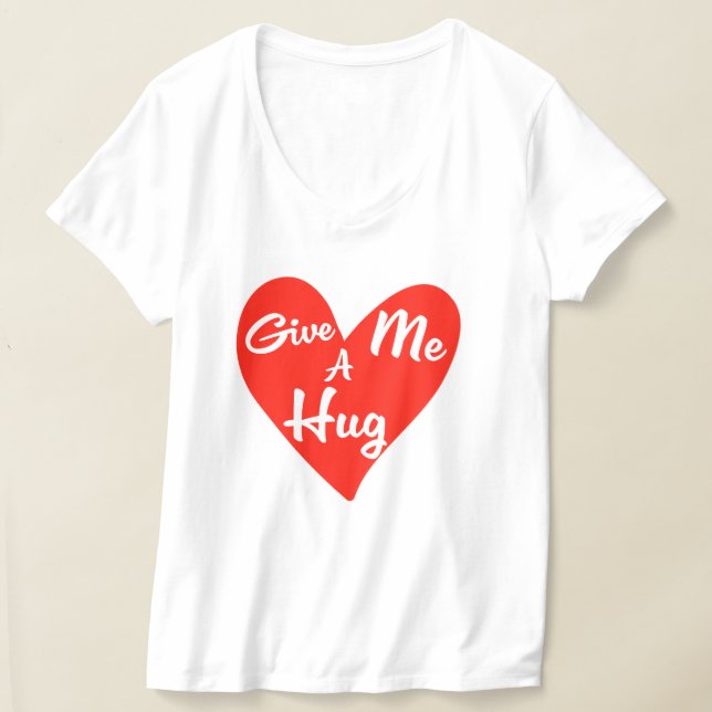 Camiseta Dê-me um Abraço (Postura )
